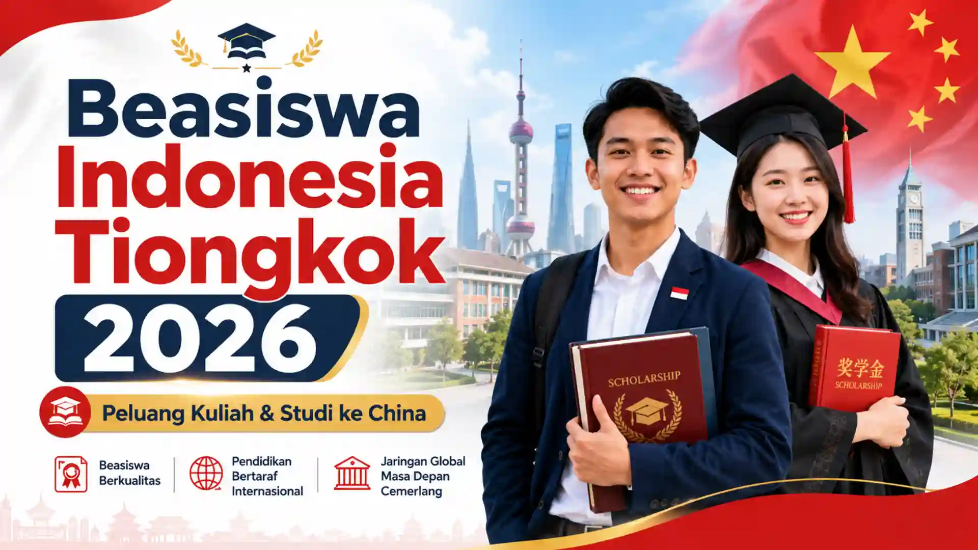 Beasiswa Indonesia Tiongkok 2026 Dibuka untuk S2