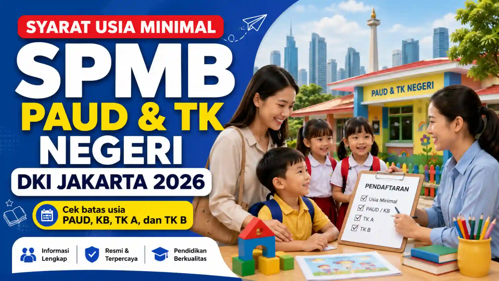 Syarat Usia Minimal SPMB PAUD & TK Negeri DKI Jakarta 2026