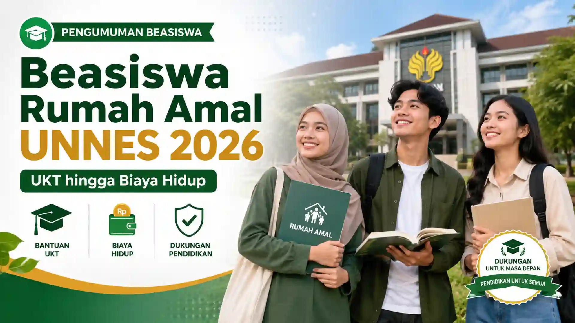 Beasiswa Rumah Amal UNNES 2026 Buka 4 Skema Bantuan