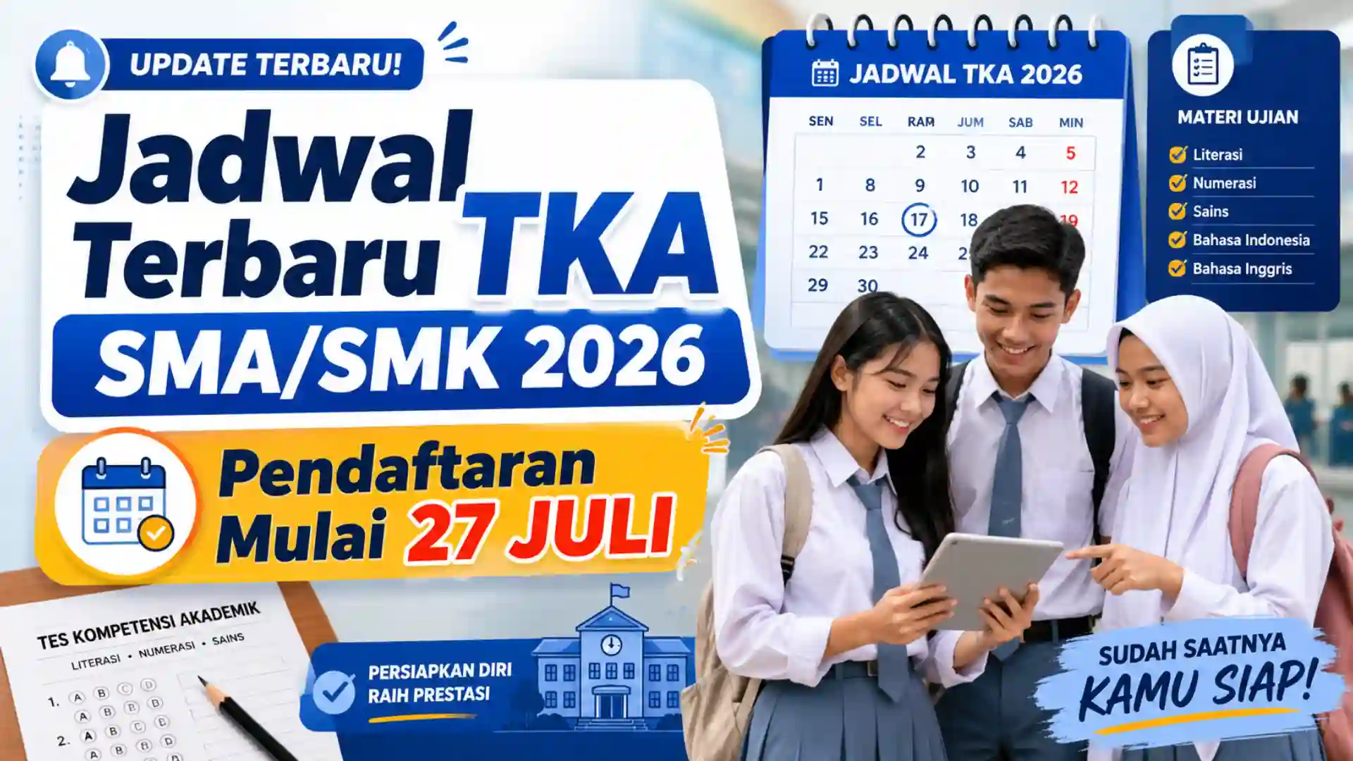 Jadwal TKA SMA/SMK 2026 Dimajukan, Cek Tanggalnya