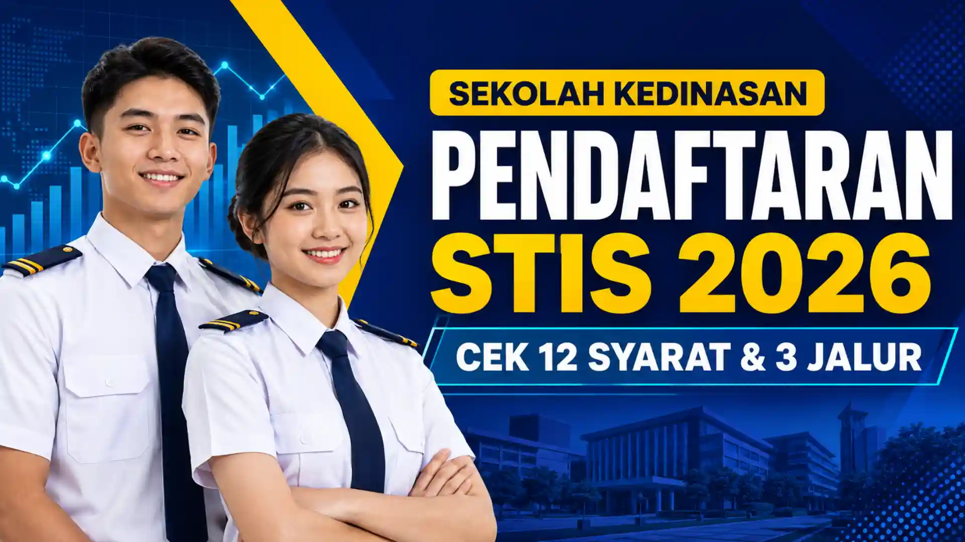 Pendaftaran STIS 2026 Cek 12 Syarat dan 3 Jalur